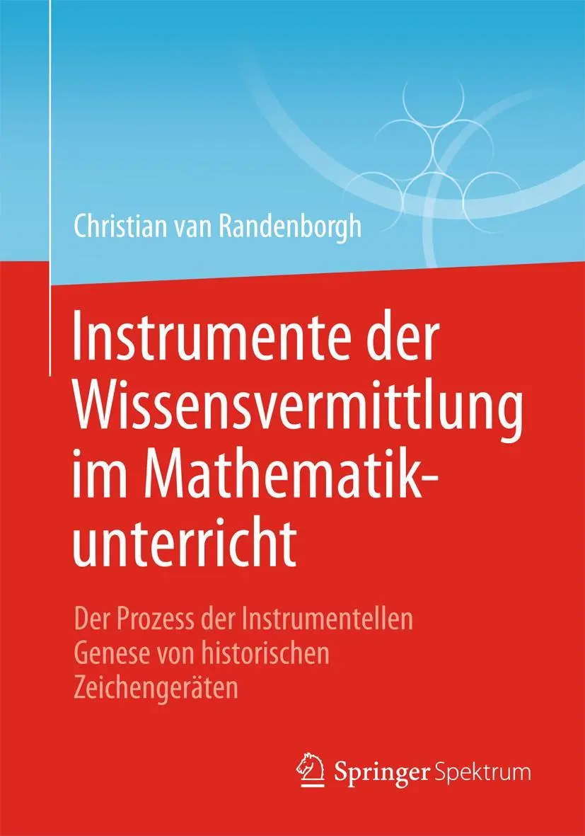 Cover: 9783658072902 | Instrumente der Wissensvermittlung im Mathematikunterricht | Buch | x