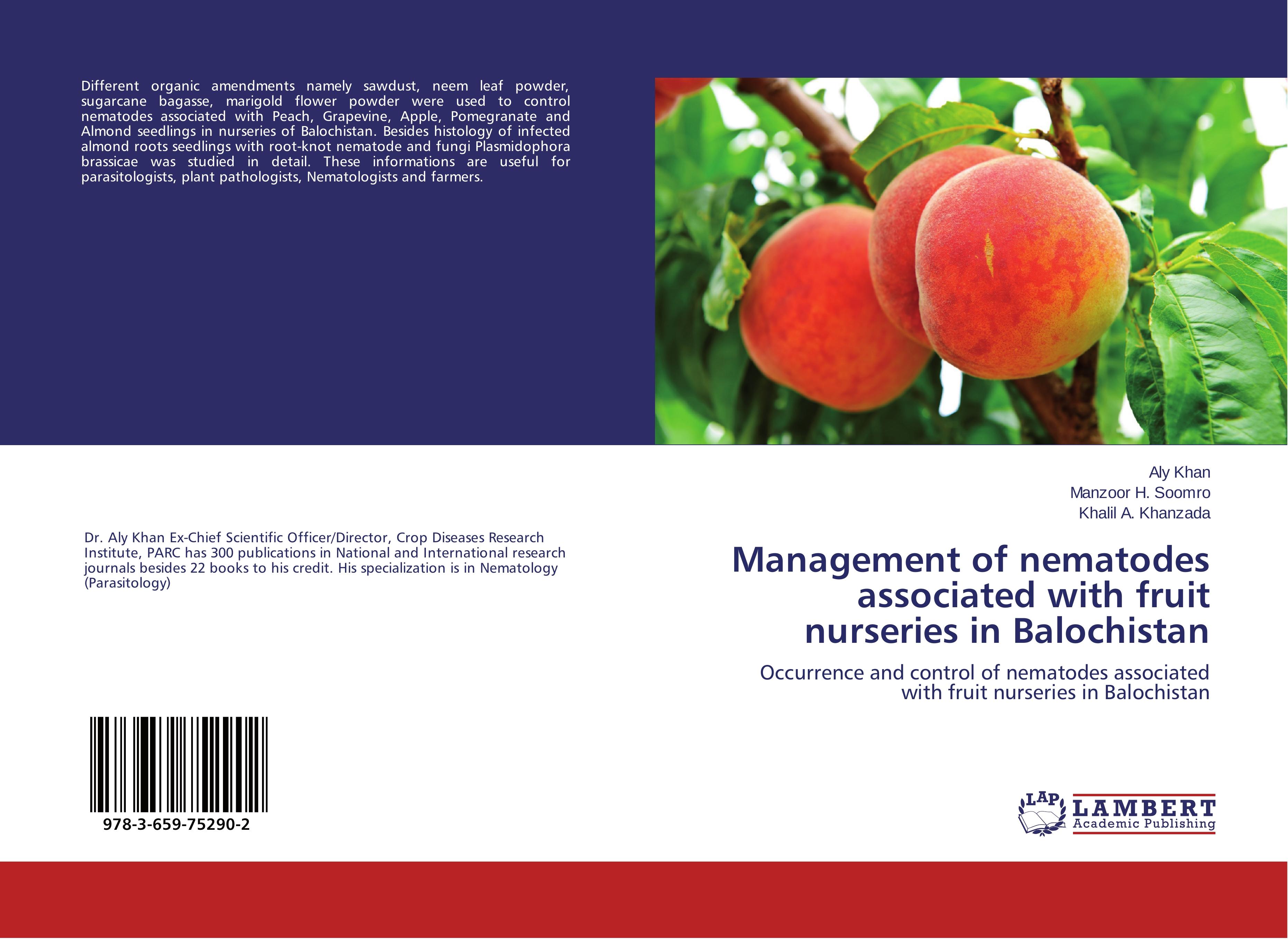 Management of nematodes associated with fruit nurseries in Balochistan | Occurrence and control of nematodes associated with fruit nurseries in Balochistan | Aly Khan (u. a.) | Taschenbuch | Paperback - Khan, Aly