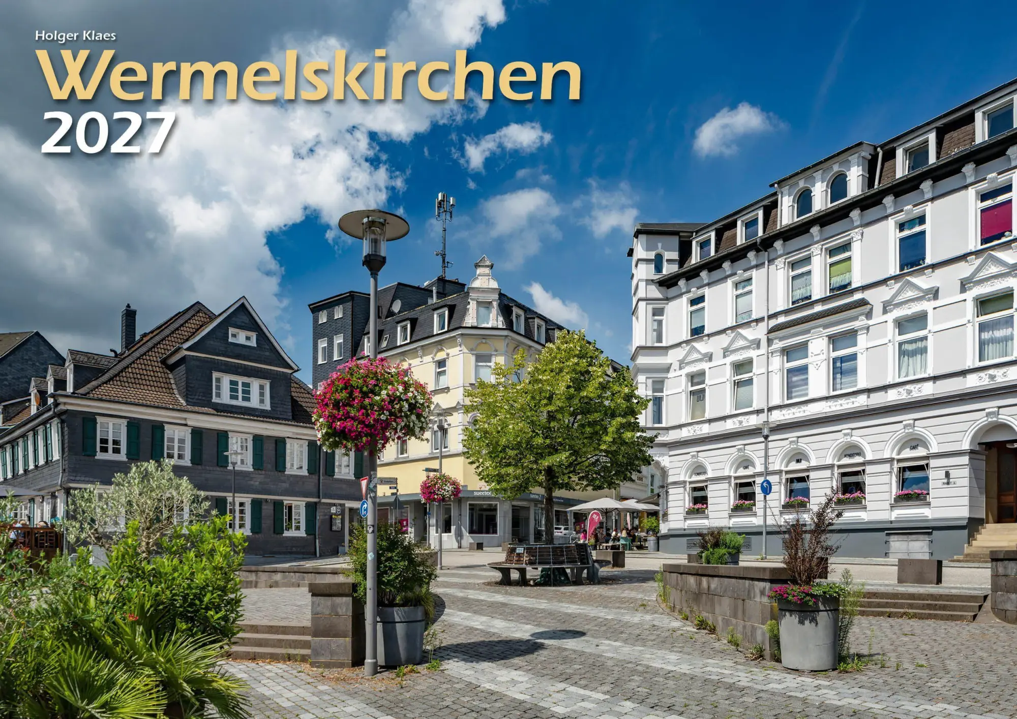 Cover: 9783965352902 | Wermelskirchen 2027 Bildkalender A3 Spiralbindung | Holger Klaes
