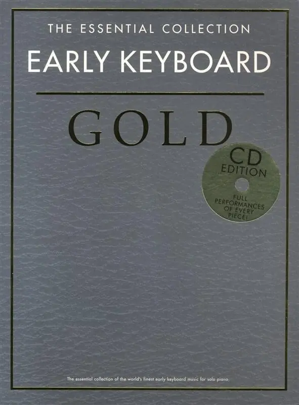Cover: 9781780383002 | The Essential Collection Early Keyboard Gold CD Ed | Taschenbuch