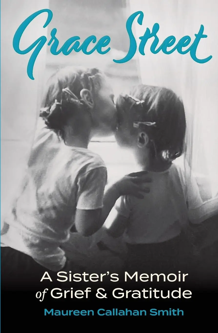 Cover: 9781953253002 | Grace Street | A Sister's Memoir of Grief &amp; Gratitude | Smith | Buch
