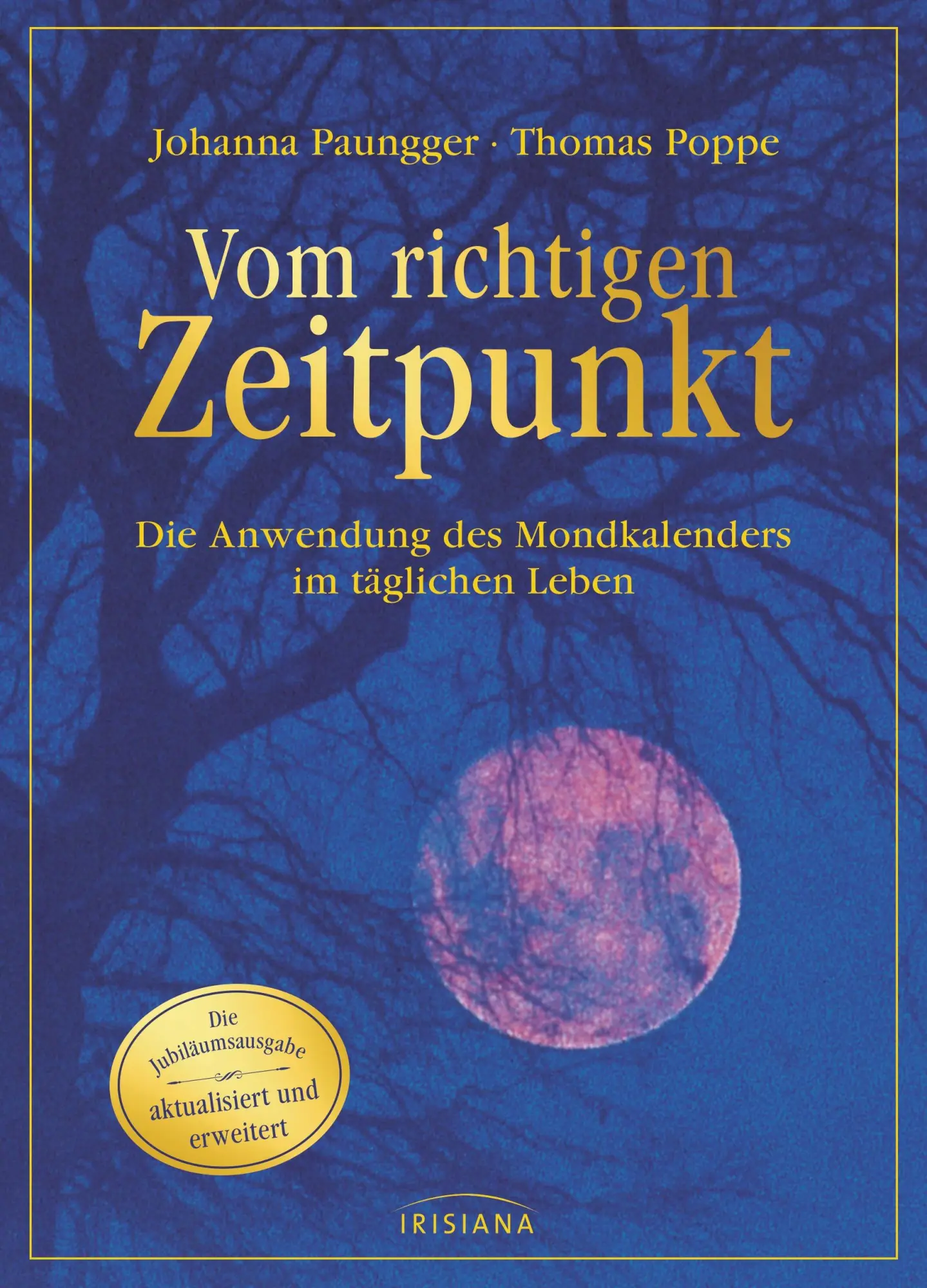 Cover: 9783424153002 | Vom richtigen Zeitpunkt | Johanna Paungger (u. a.) | Buch | 288 S.