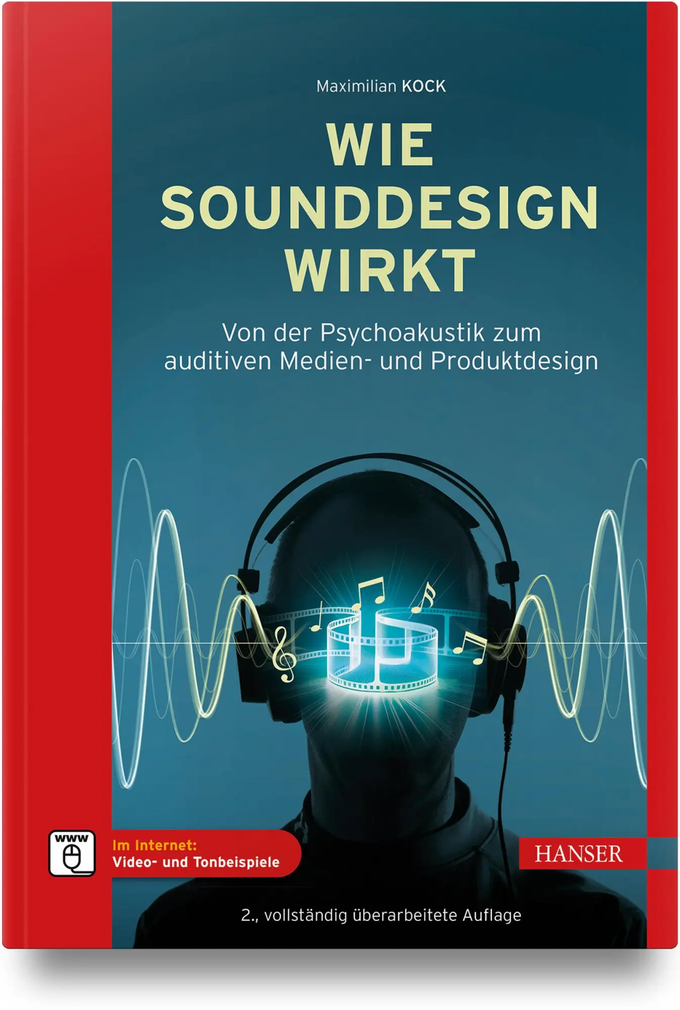 Cover: 9783446483002 | Wie Sounddesign wirkt | Maximilian Kock | Buch | 208 S. | Deutsch