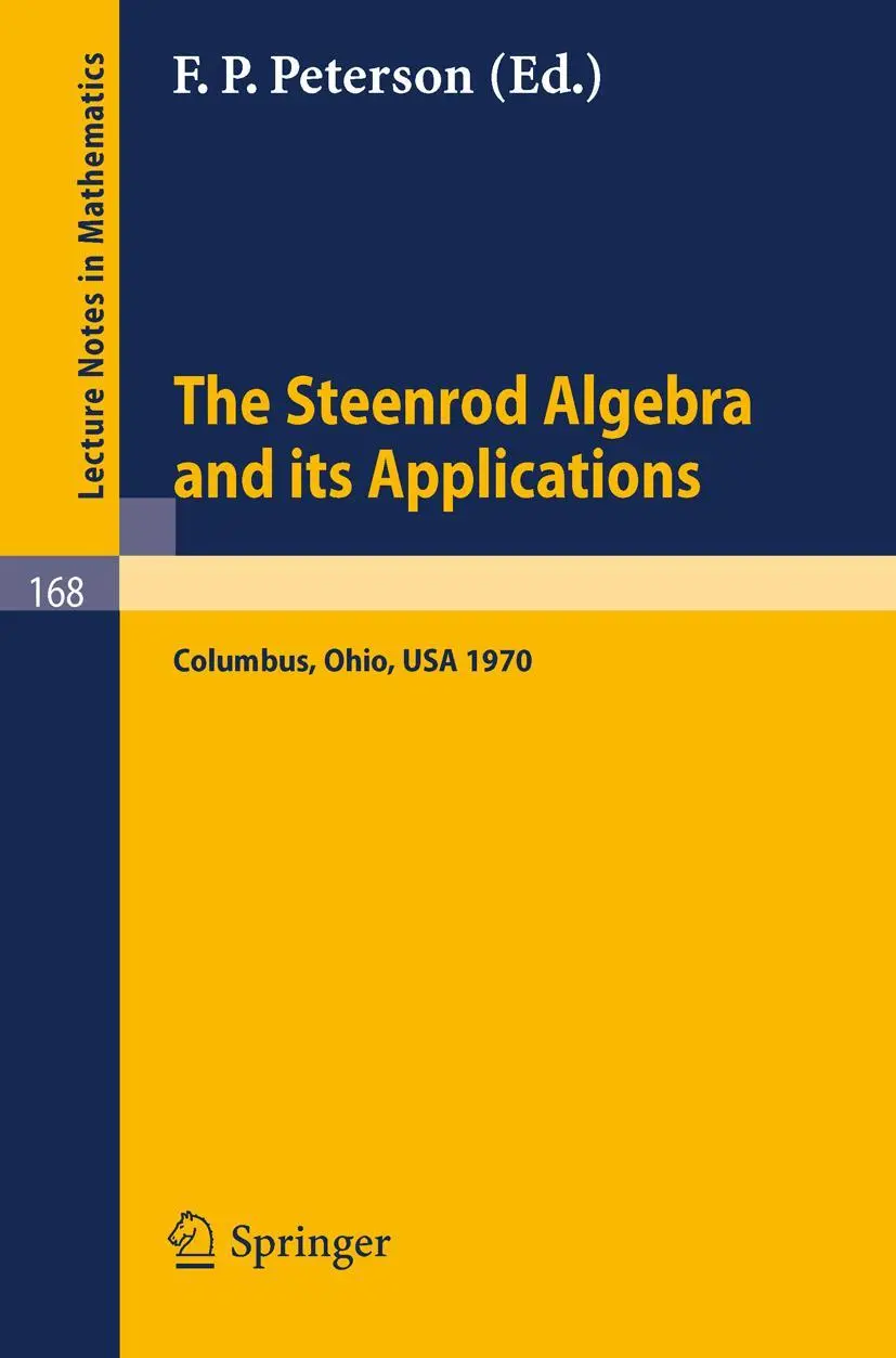 Cover: 9783540053002 | The Steenrod Algebra and Its Applications | F. P. Peterson | Buch