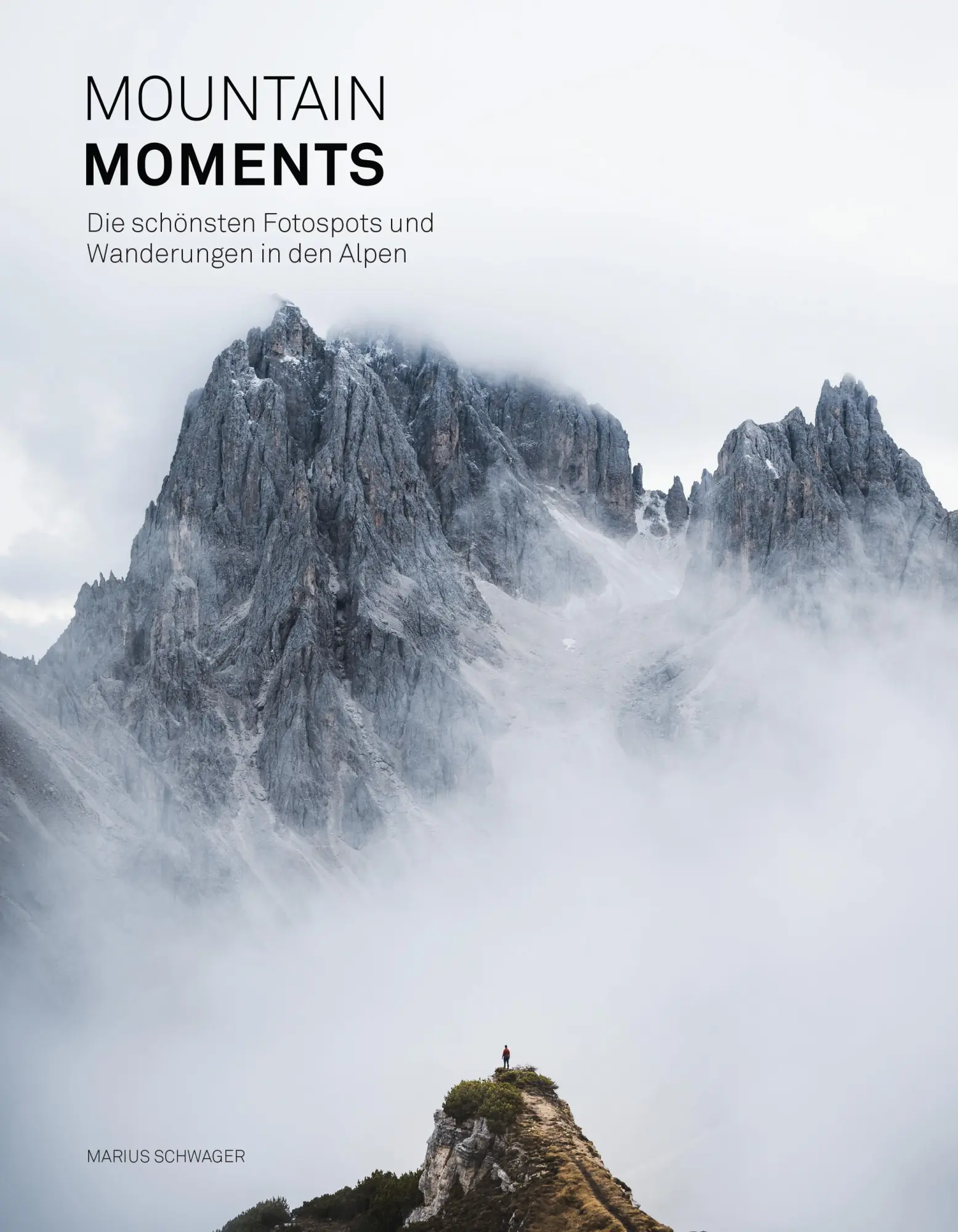 Cover: 9783948723002 | Mountain Moments: Die schönsten Fotospots und Wanderungen in den Alpen