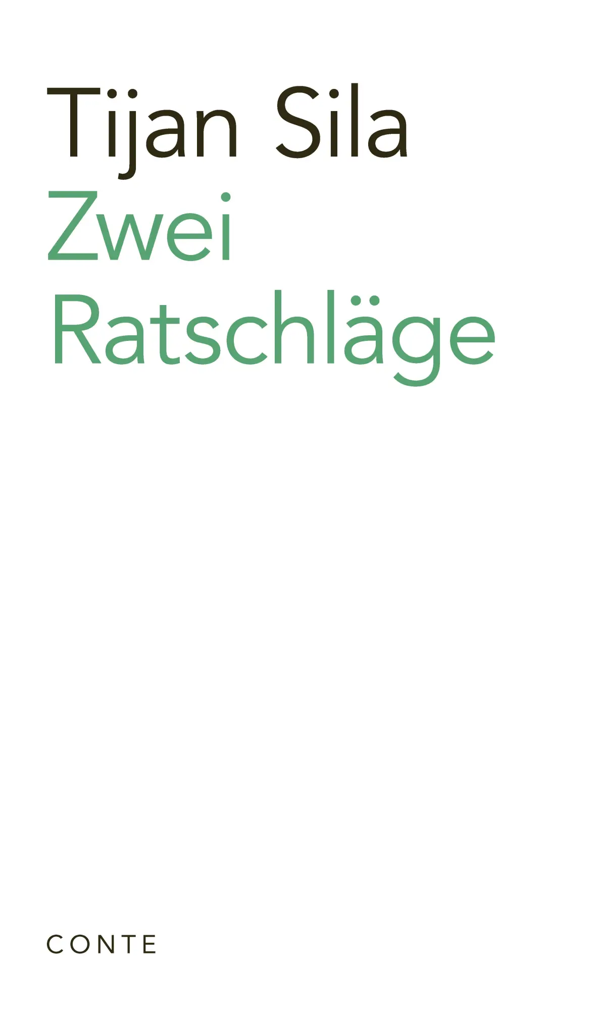 Cover: 9783956023002 | Zwei Ratschläge | Abiturrede 2025 | Tijan Sila | Taschenbuch | 52 S.