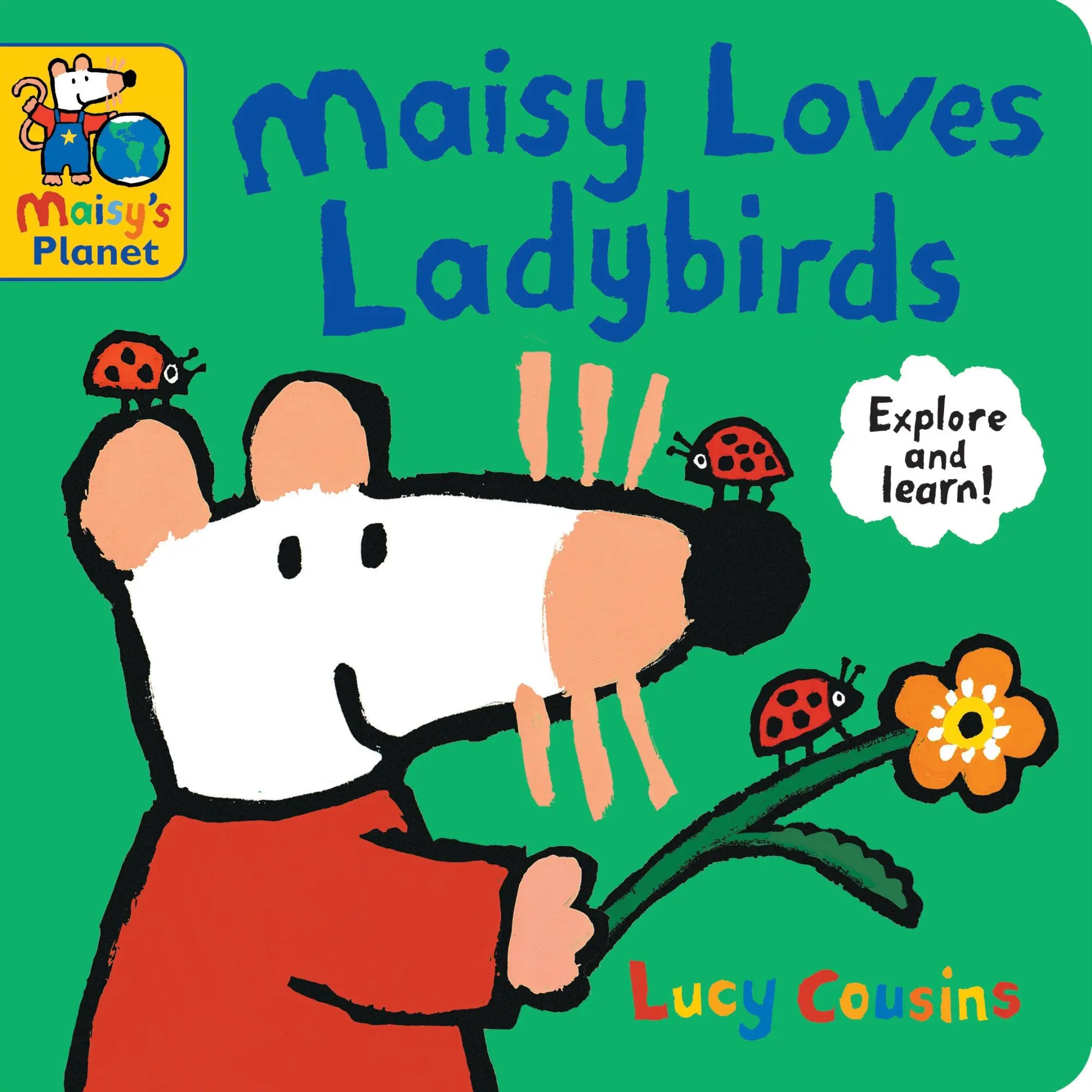 Cover: 9781529523102 | Maisy Loves Ladybirds: A Maisy's Planet Book | Lucy Cousins | Buch