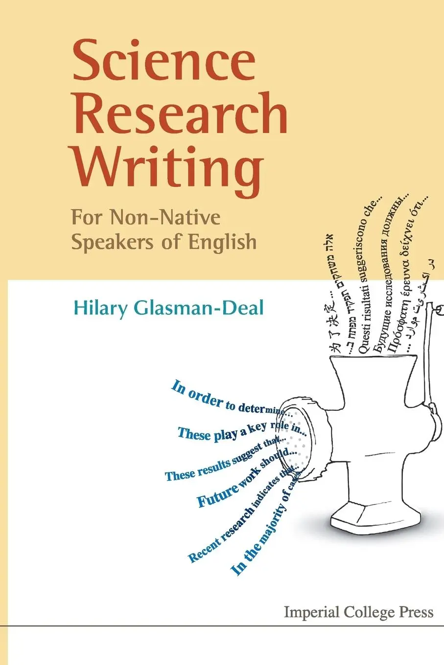 Cover: 9781848163102 | SCIENCE RESEARCH WRITING FOR NON-NATIV.. | Hilary Glasman-Deal | Buch