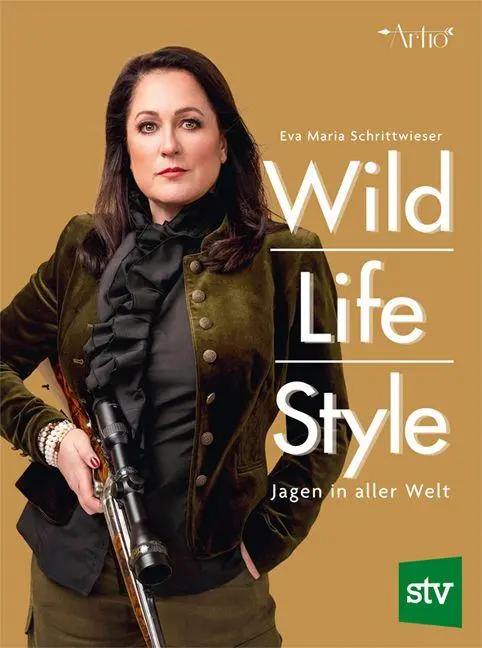 Cover: 9783702023102 | Wild Life Style | Jagen in aller Welt | Artio (u. a.) | Buch | 160 S.