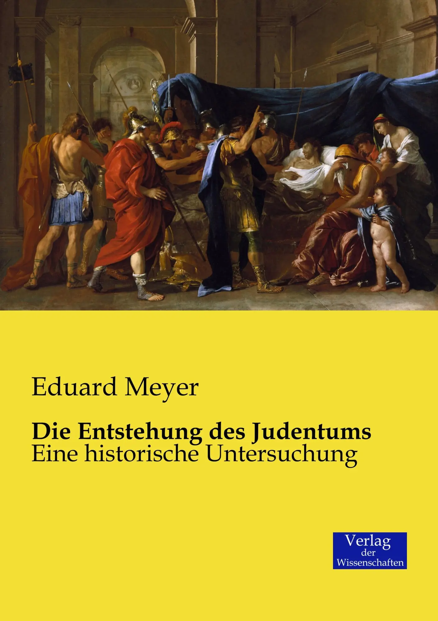 Cover: 9783957003102 | Die Entstehung des Judentums | Eine historische Untersuchung | Meyer