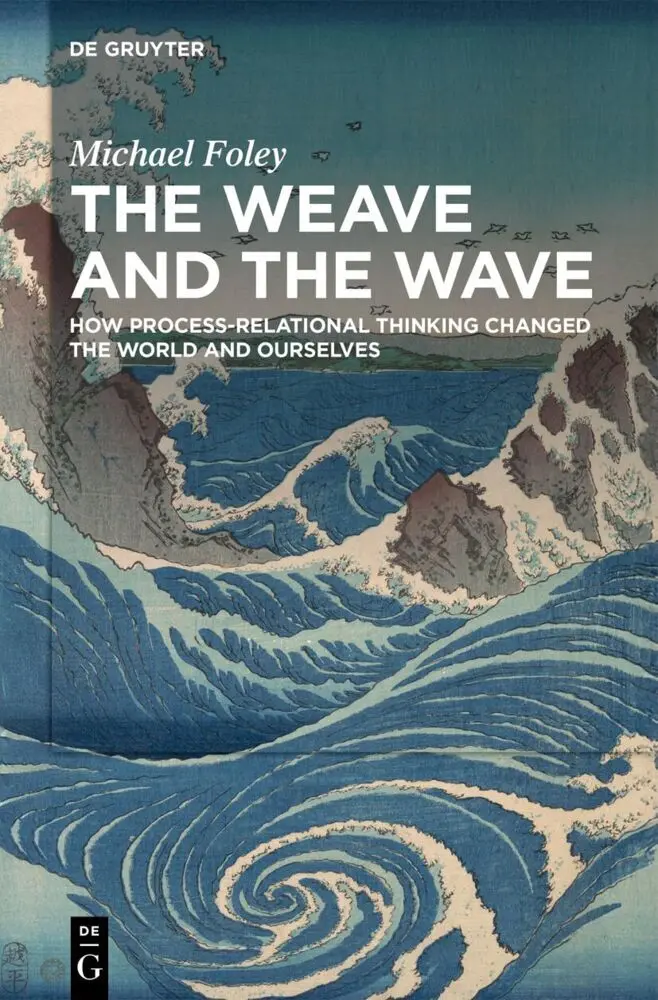 Cover: 9783119143202 | The Weave and the Wave | Michael Foley | Buch | IX | Englisch | 2026