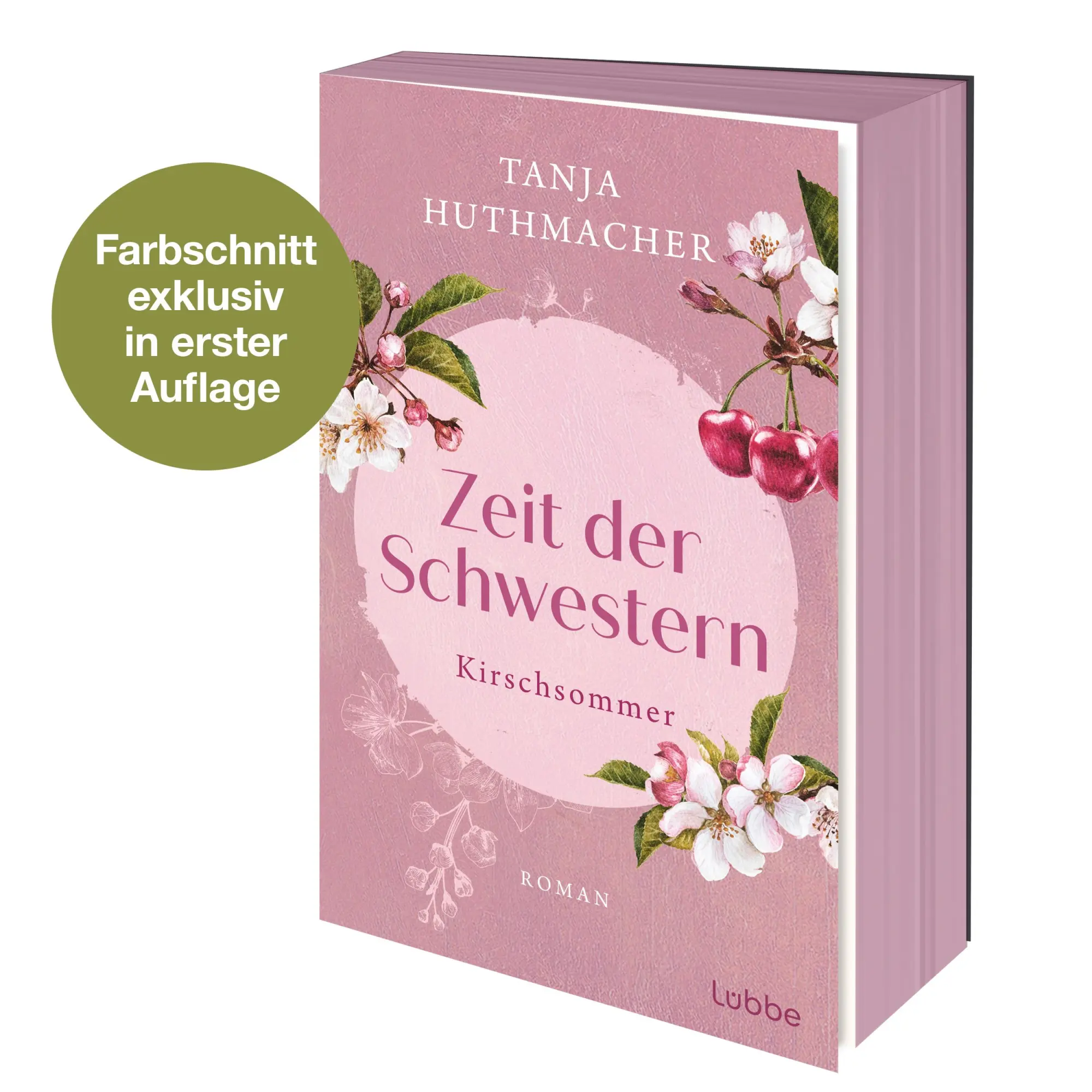 Bild: 9783404193202 | Zeit der Schwestern | Kirschsommer. Roman | Tanja Huthmacher | Buch