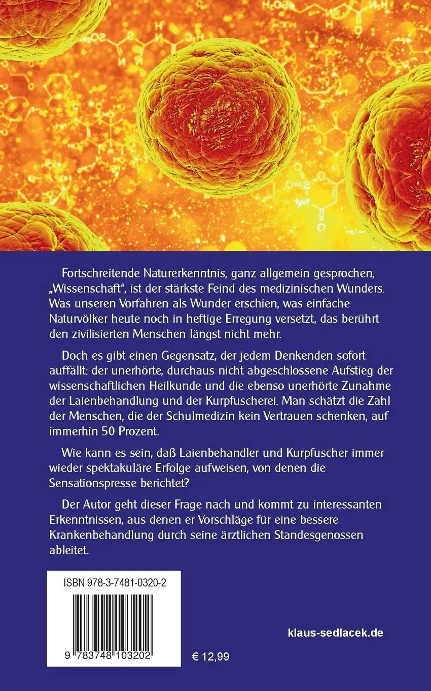 Rückseite: 9783748103202 | Plötzlich gesund | Medizinische Wunder und was dahinter steckt | Liek