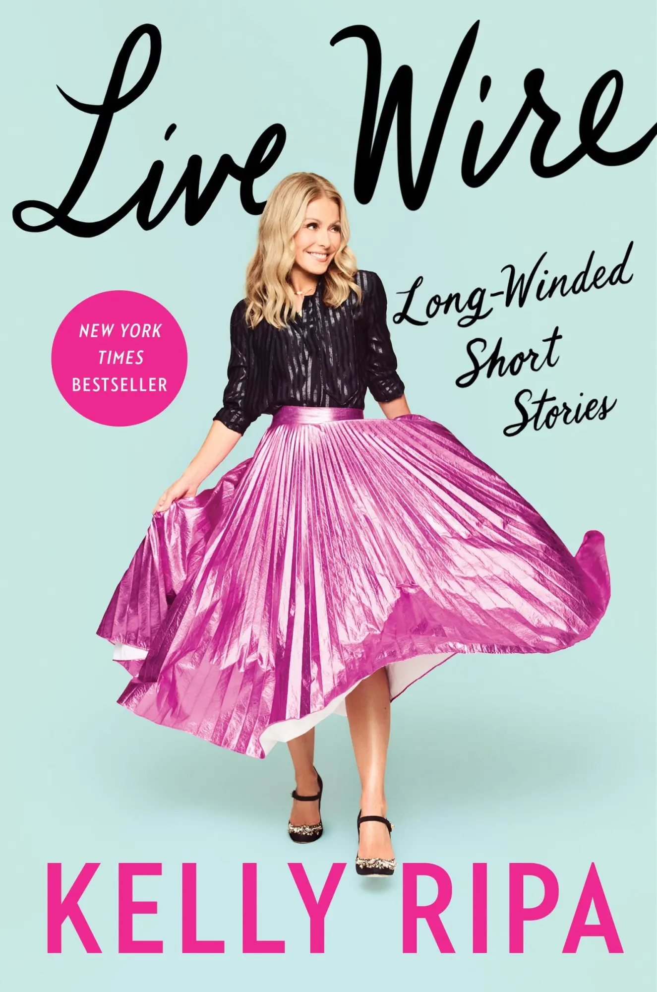 Cover: 9780063073302 | Live Wire | Long-Winded Short Stories | Kelly Ripa | Buch | Gebunden