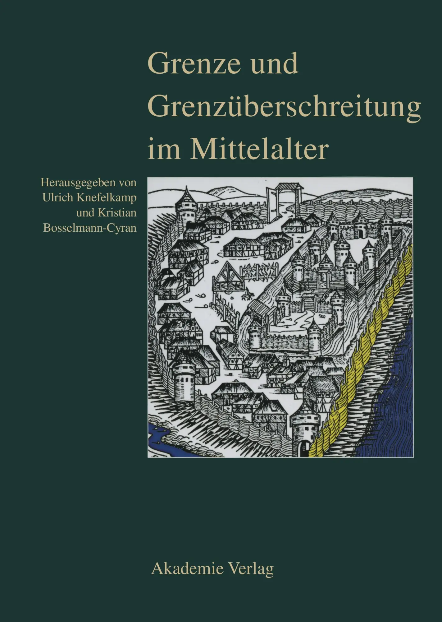 Cover: 9783050043302 | Grenze und Grenzüberschreitung im Mittelalter | Buch | IX | Deutsch