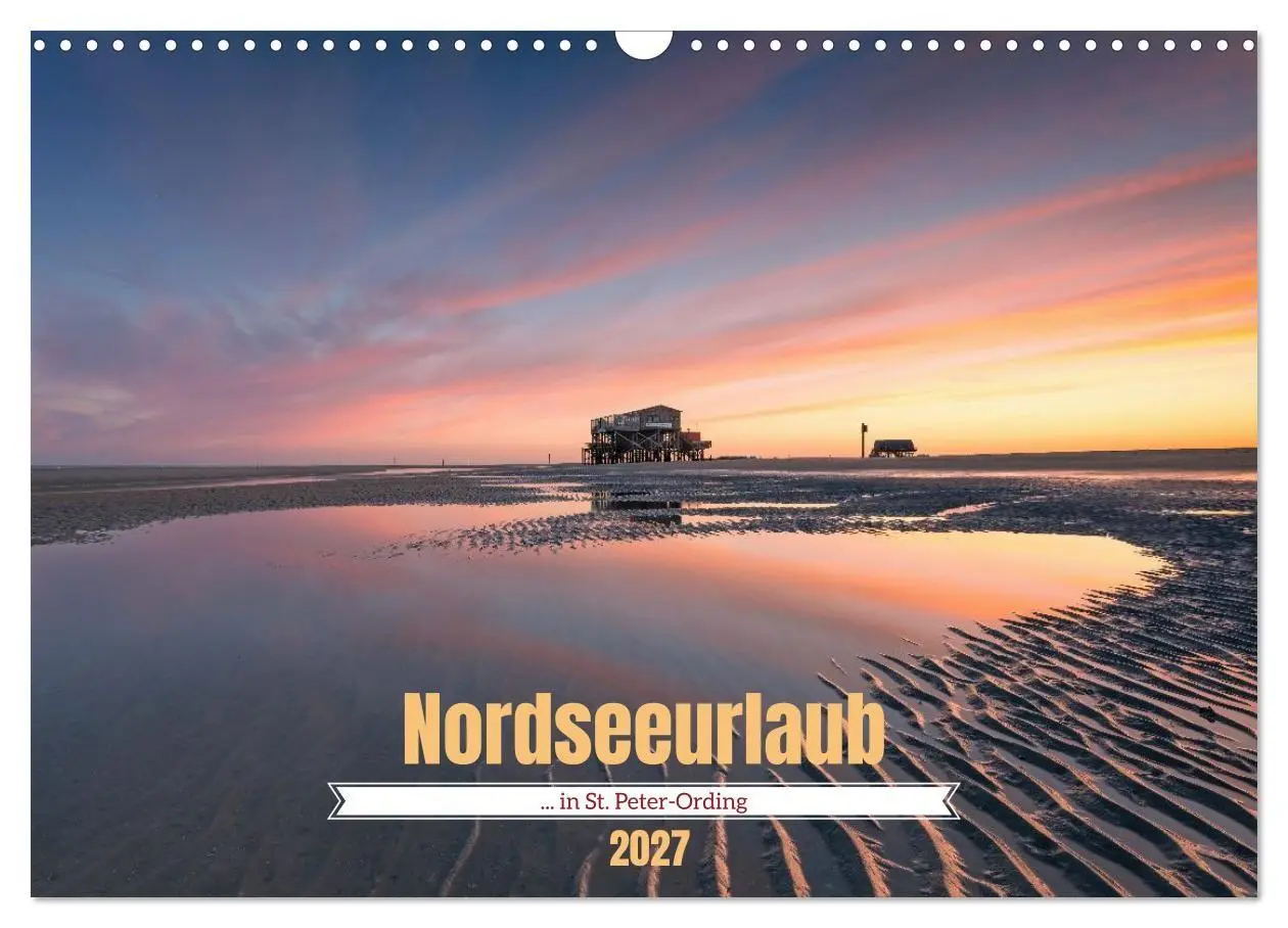 Cover: 9783594273302 | Nordseeurlaub in St. Peter-Ording (Wandkalender 2027 DIN A3 quer),...