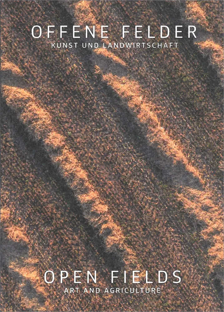 Cover: 9783991263302 | OFFENE FELDER OPEN FIELDS | Jasmin Haselsteiner-Scharner (u. a.)
