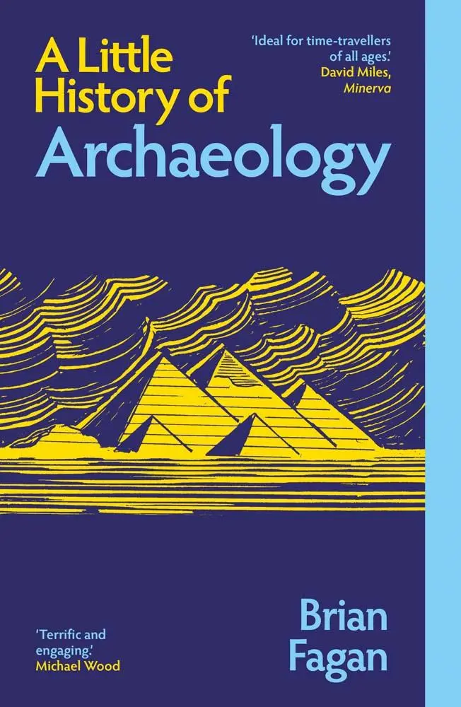 Cover: 9780300283402 | A Little History of Archaeology | Brian Fagan | Taschenbuch | Englisch