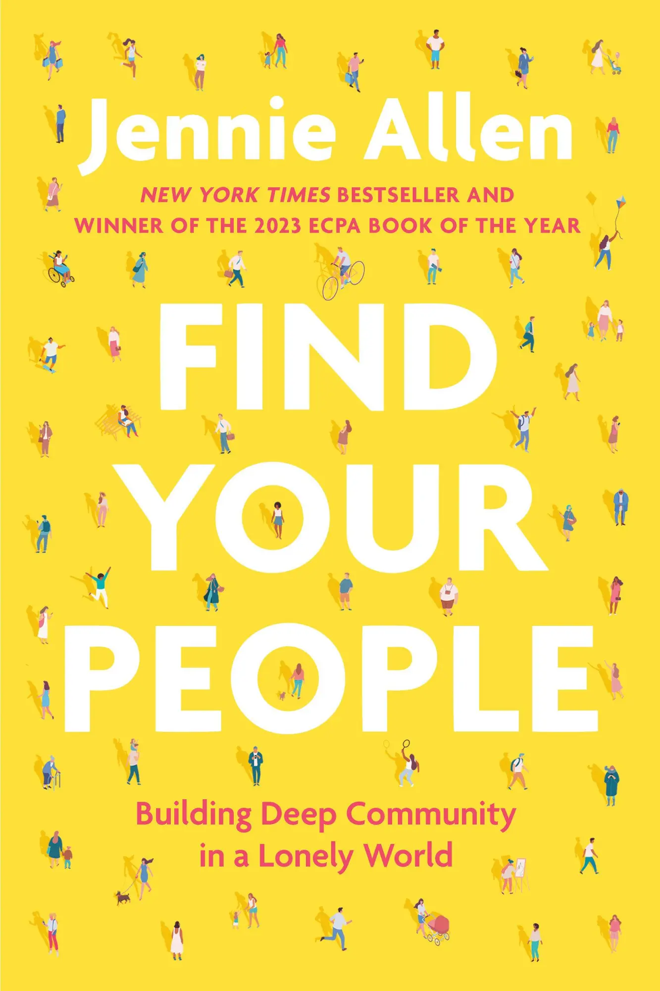 Cover: 9780593193402 | Find Your People | Building Deep Community in a Lonely World | Allen
