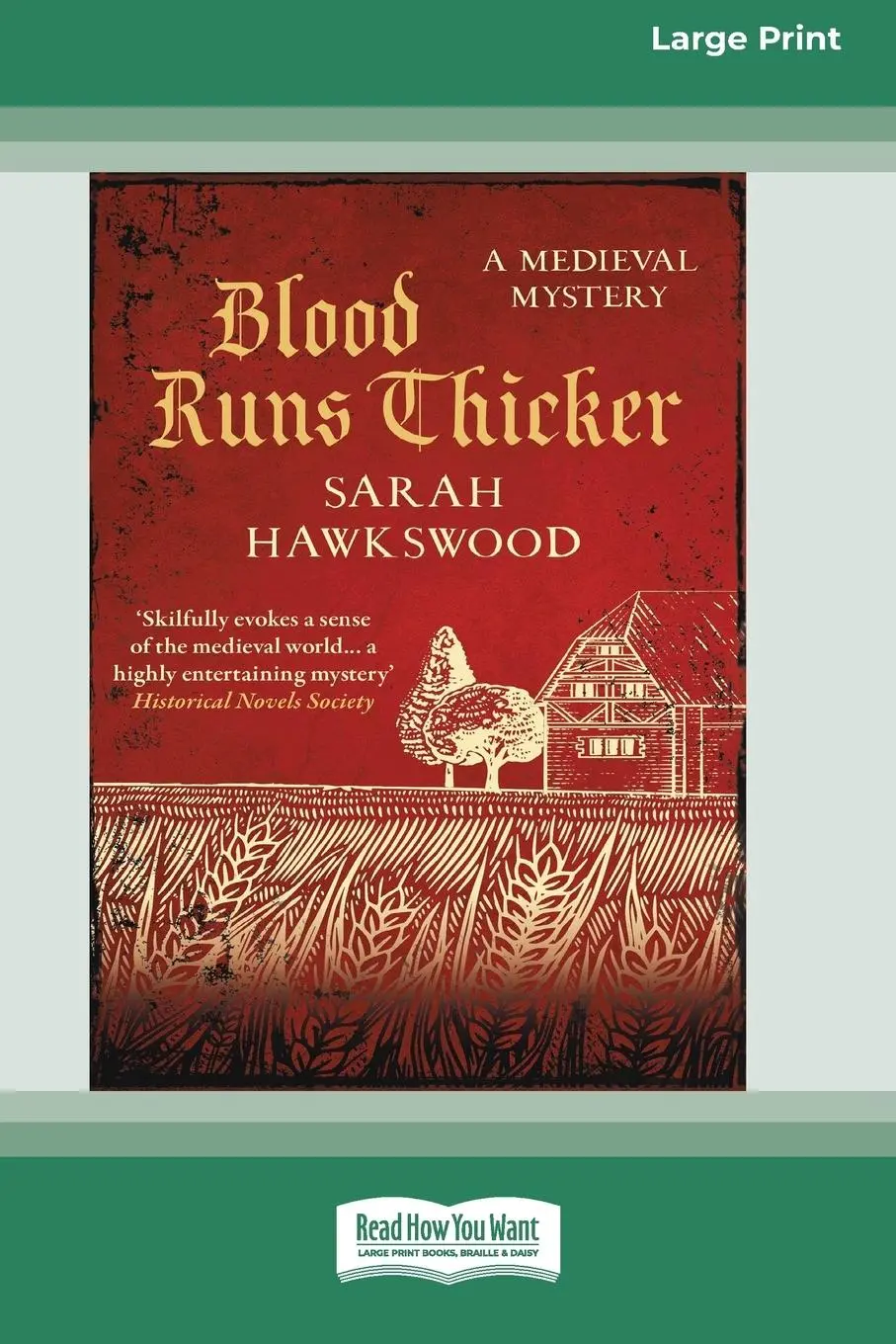 Cover: 9781038763402 | Blood Runs Thicker [Large Print 16 Pt Edition] | Sarah Hawkswood