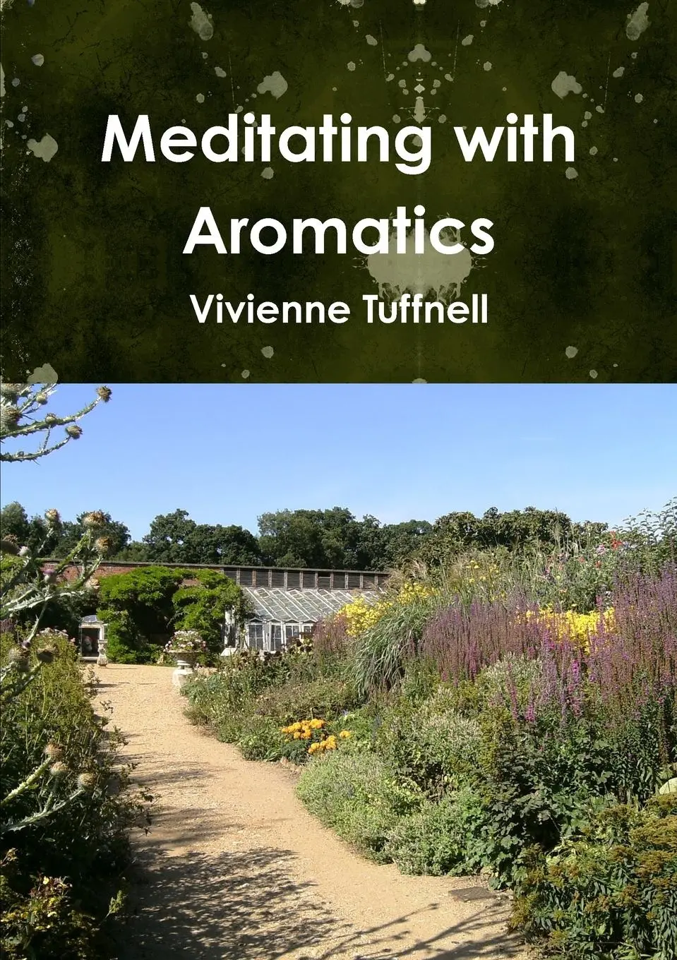 Cover: 9781470923402 | Meditating with Aromatics | Vivienne Tuffnell | Taschenbuch | Englisch