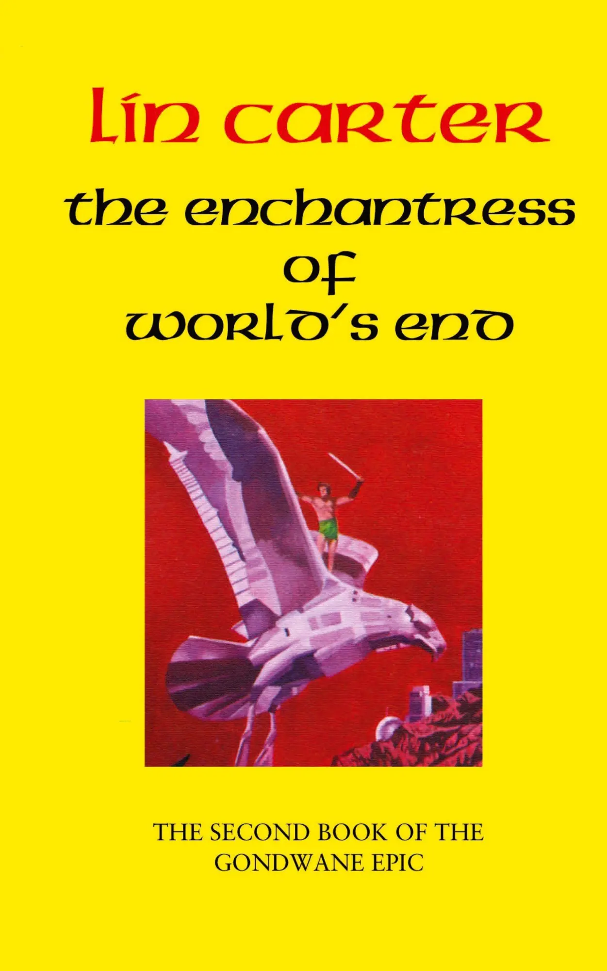 Cover: 9781587153402 | The Enchantress of World's End | Lin Carter | Taschenbuch | Englisch