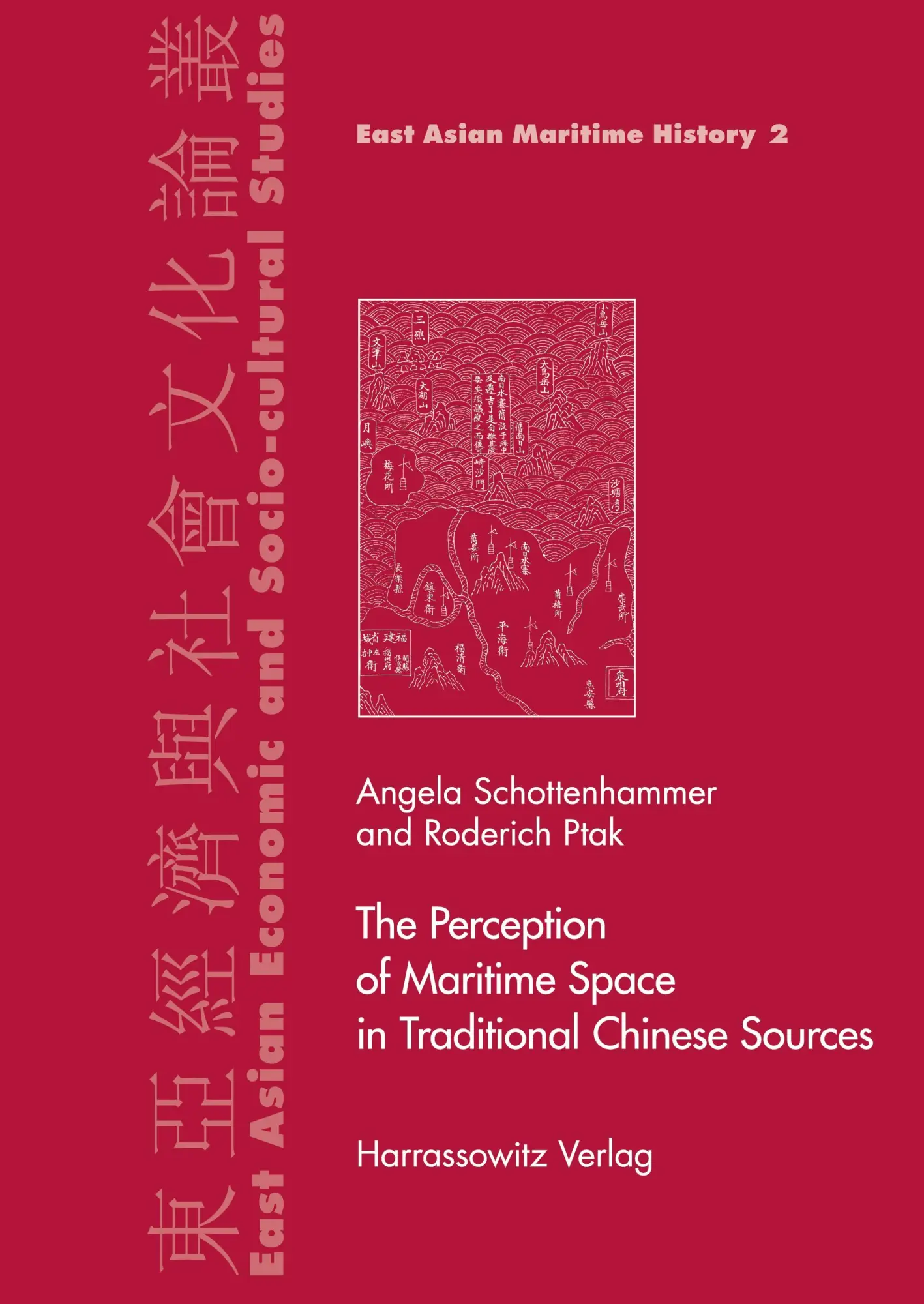 Cover: 9783447053402 | The Perception of Maritime Space in Traditional Chinese Sources | Buch