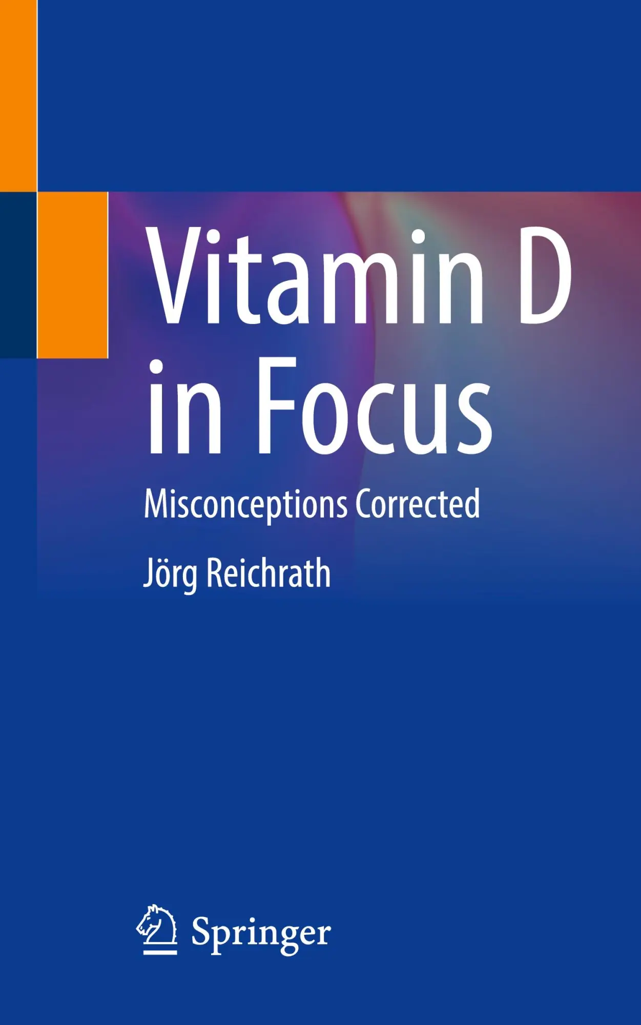 Vitamin D in Focus