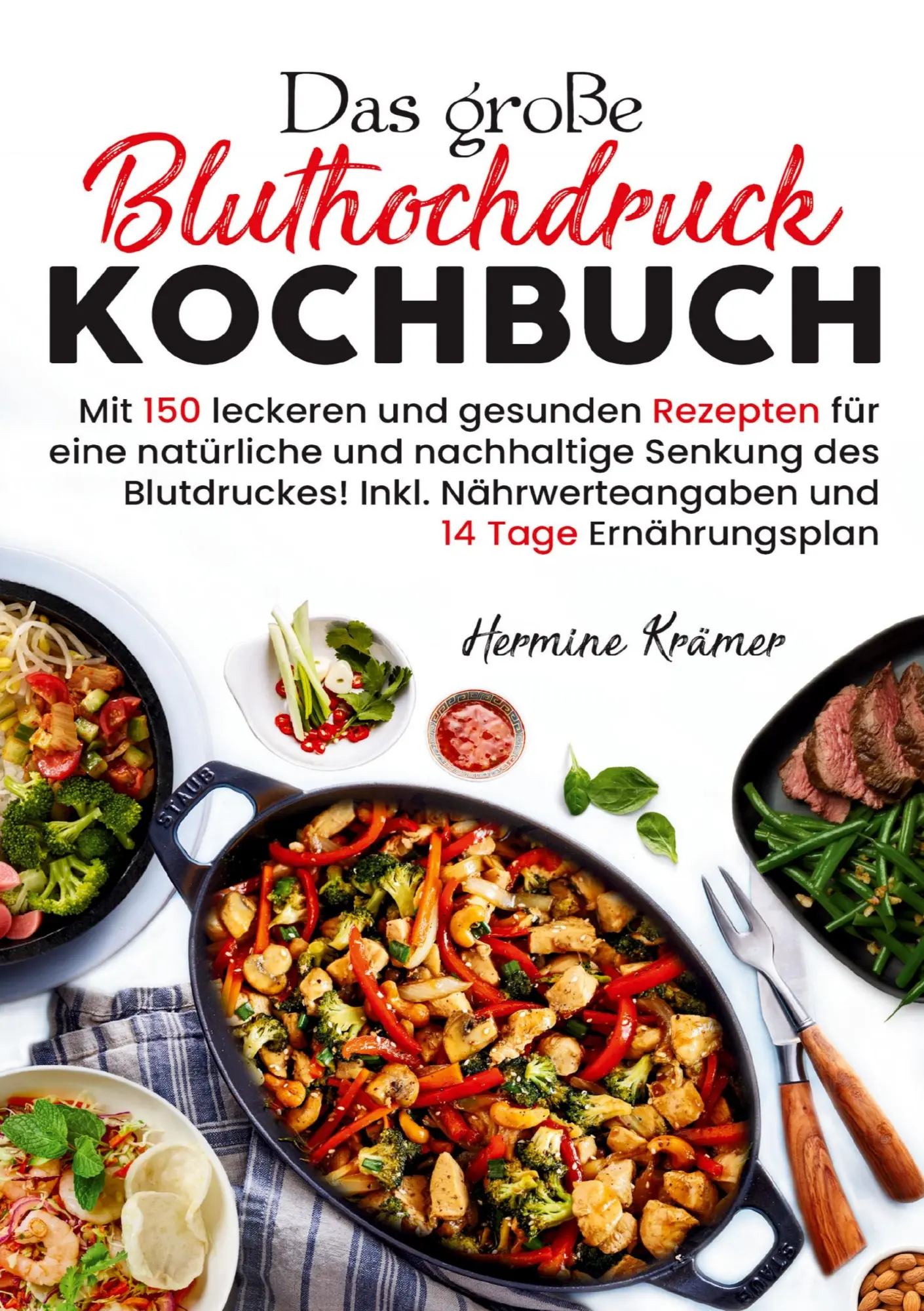 Cover: 9783691043402 | Das große Bluthochdruck Kochbuch | Hermine Krämer | Taschenbuch | 2025