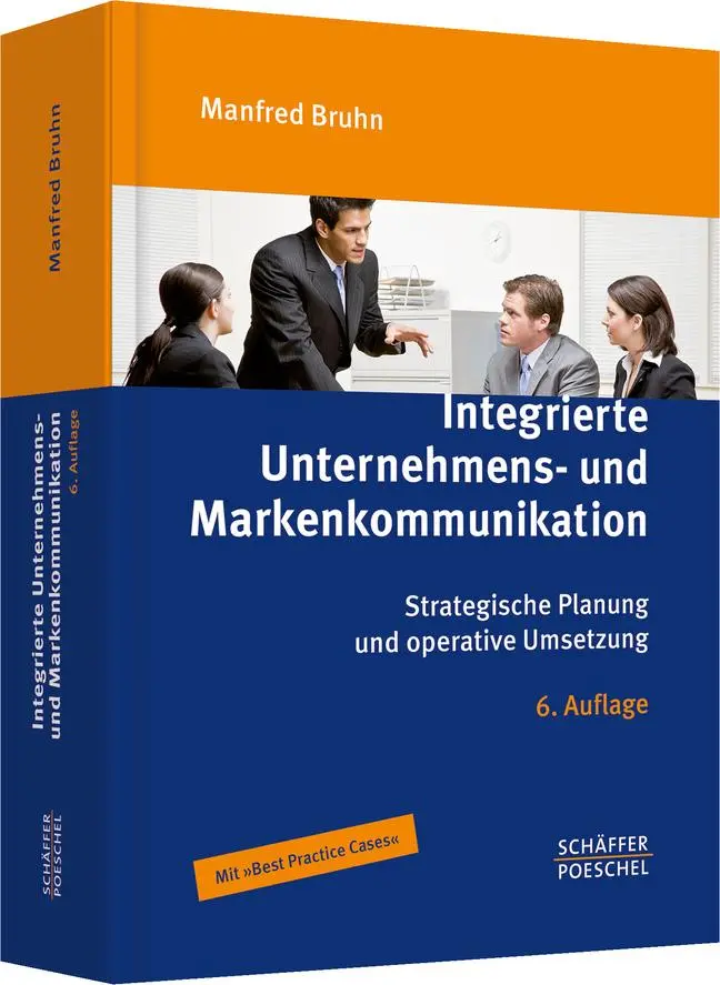 Cover: 9783791033402 | Integrierte Unternehmens- und Markenkommunikation | Manfred Bruhn