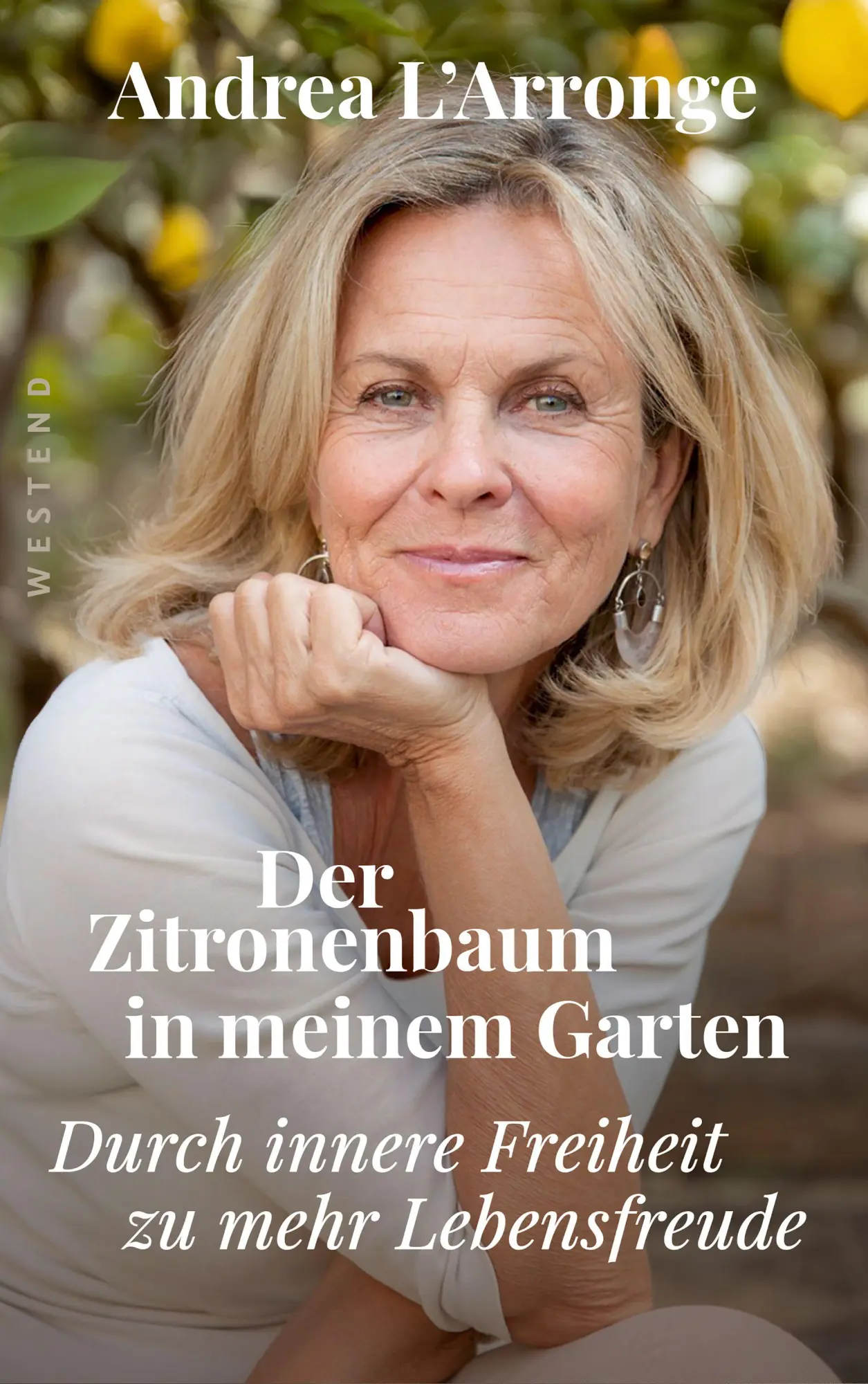 Cover: 9783987913402 | Der Zitronenbaum in meinem Garten | Andrea L'Arronge | Buch | 208 S.