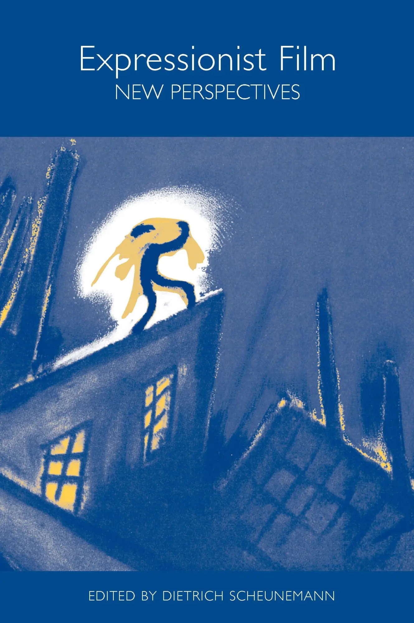 Cover: 9781571133502 | Expressionist Film | New Perspectives | Dietrich Scheunemann | Buch
