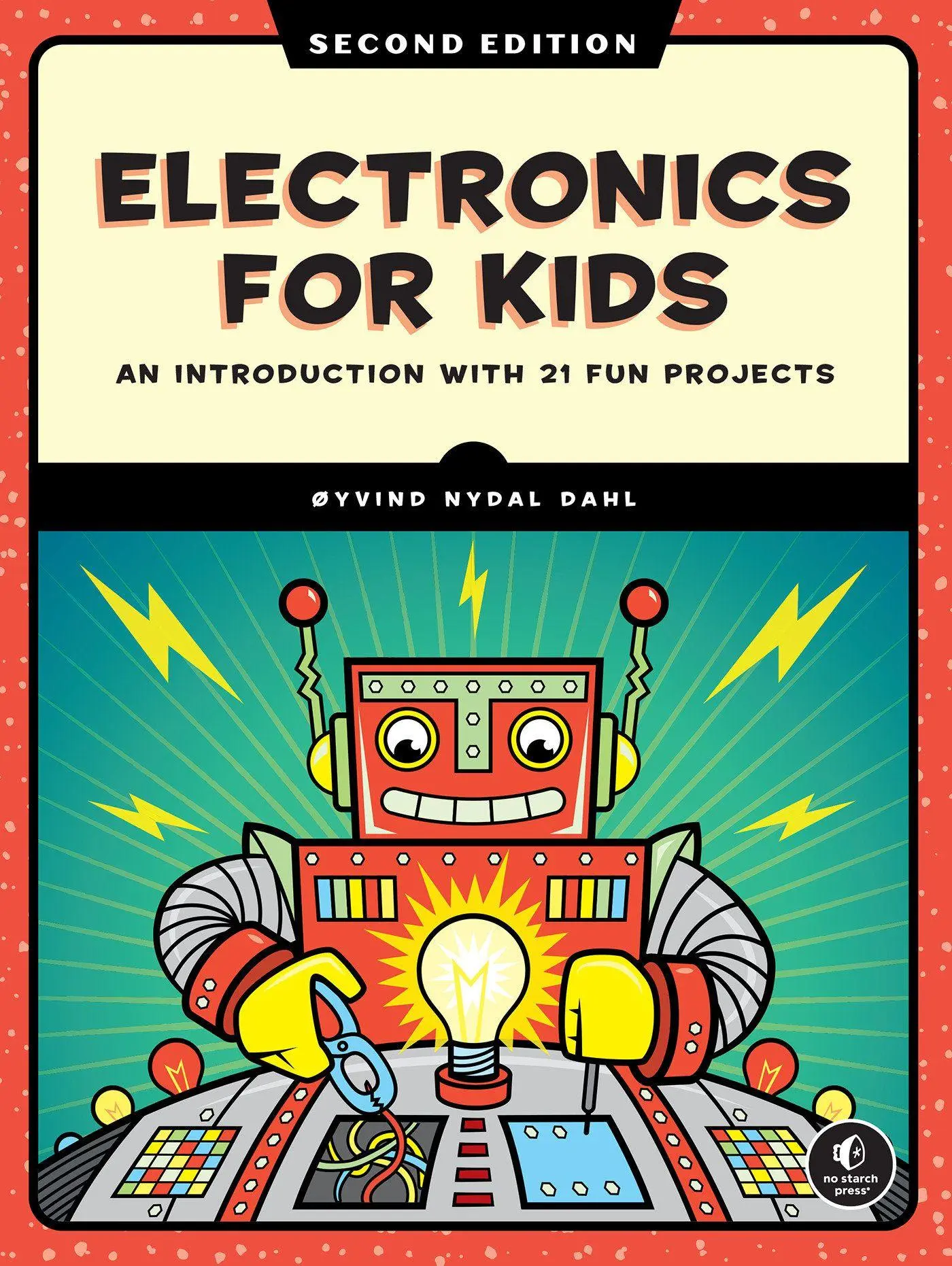 Cover: 9781718503502 | Electronics for Kids, 2nd Edition | Oyvind Nydal Dahl | Taschenbuch