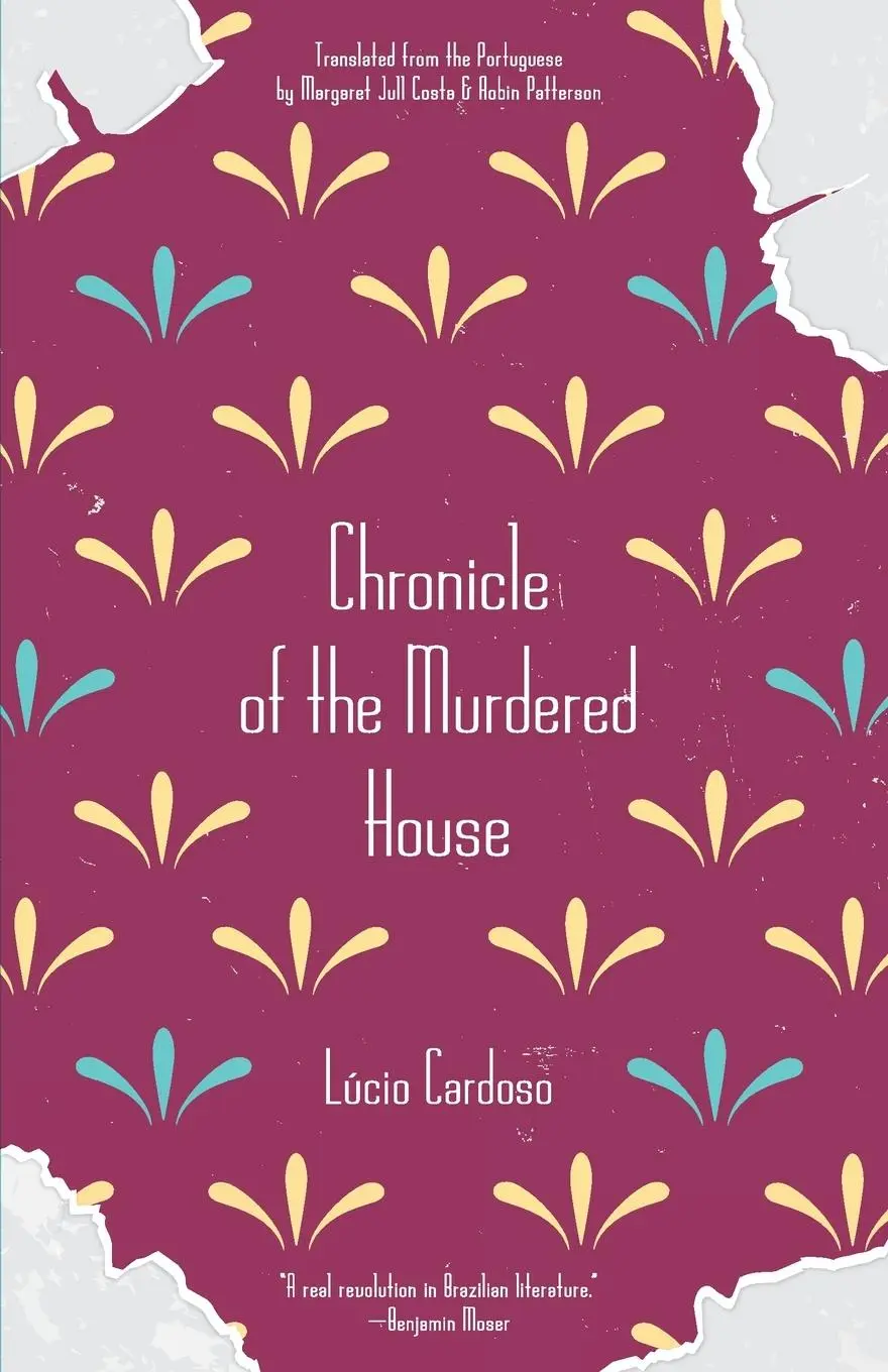 Cover: 9781940953502 | Chronicle of the Murdered House | Lucio Cardoso | Taschenbuch | 2016