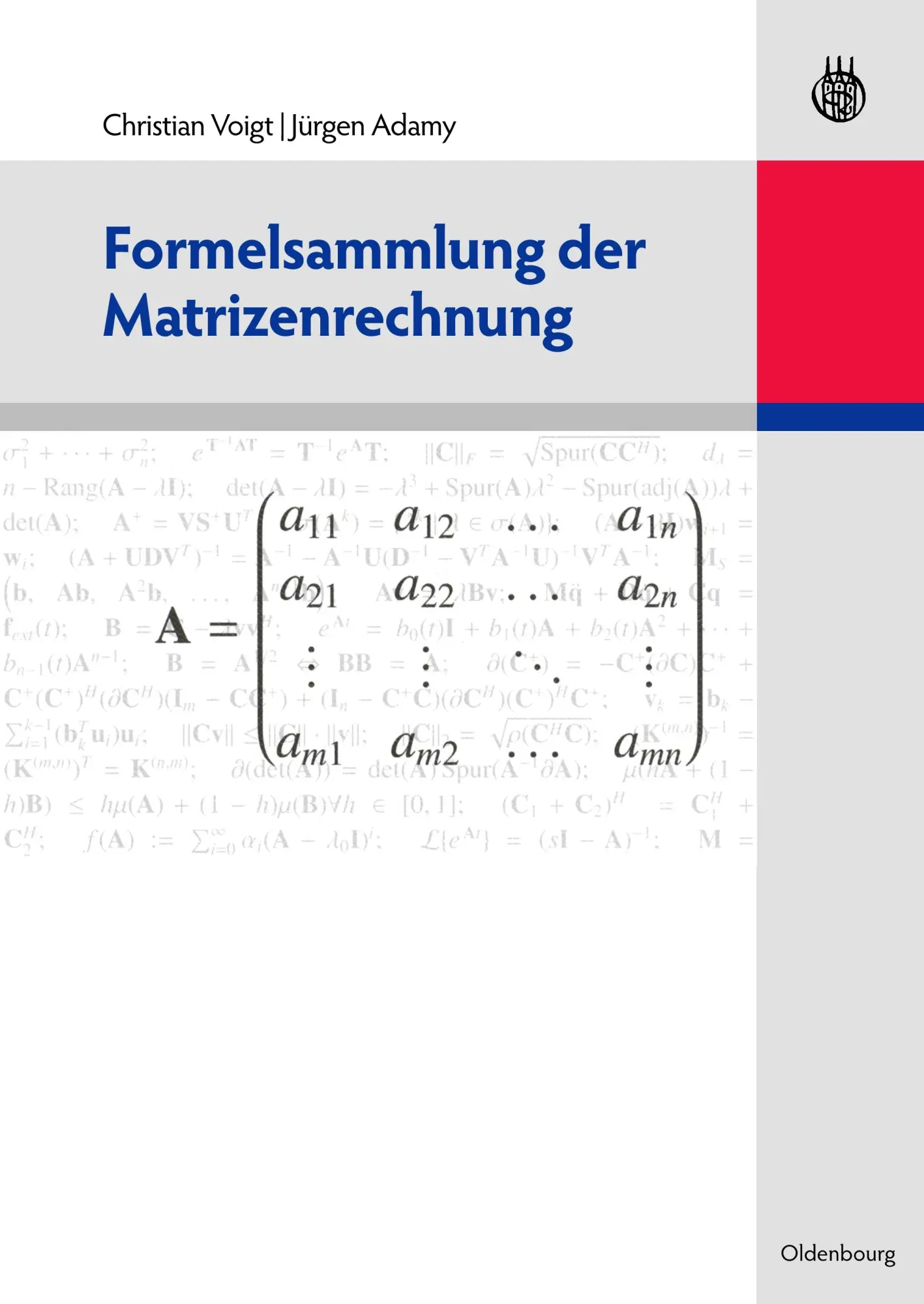 Cover: 9783486583502 | Formelsammlung der Matrizenrechnung | Jürgen Adamy (u. a.) | Buch