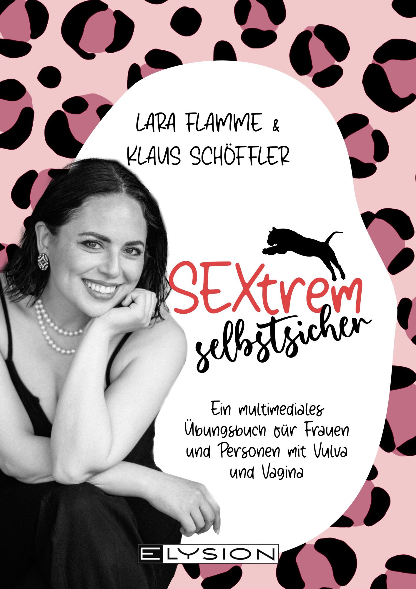 Cover: 9783960003502 | Sextrem selbstsicher | Lara Flamme (u. a.) | Taschenbuch | Deutsch