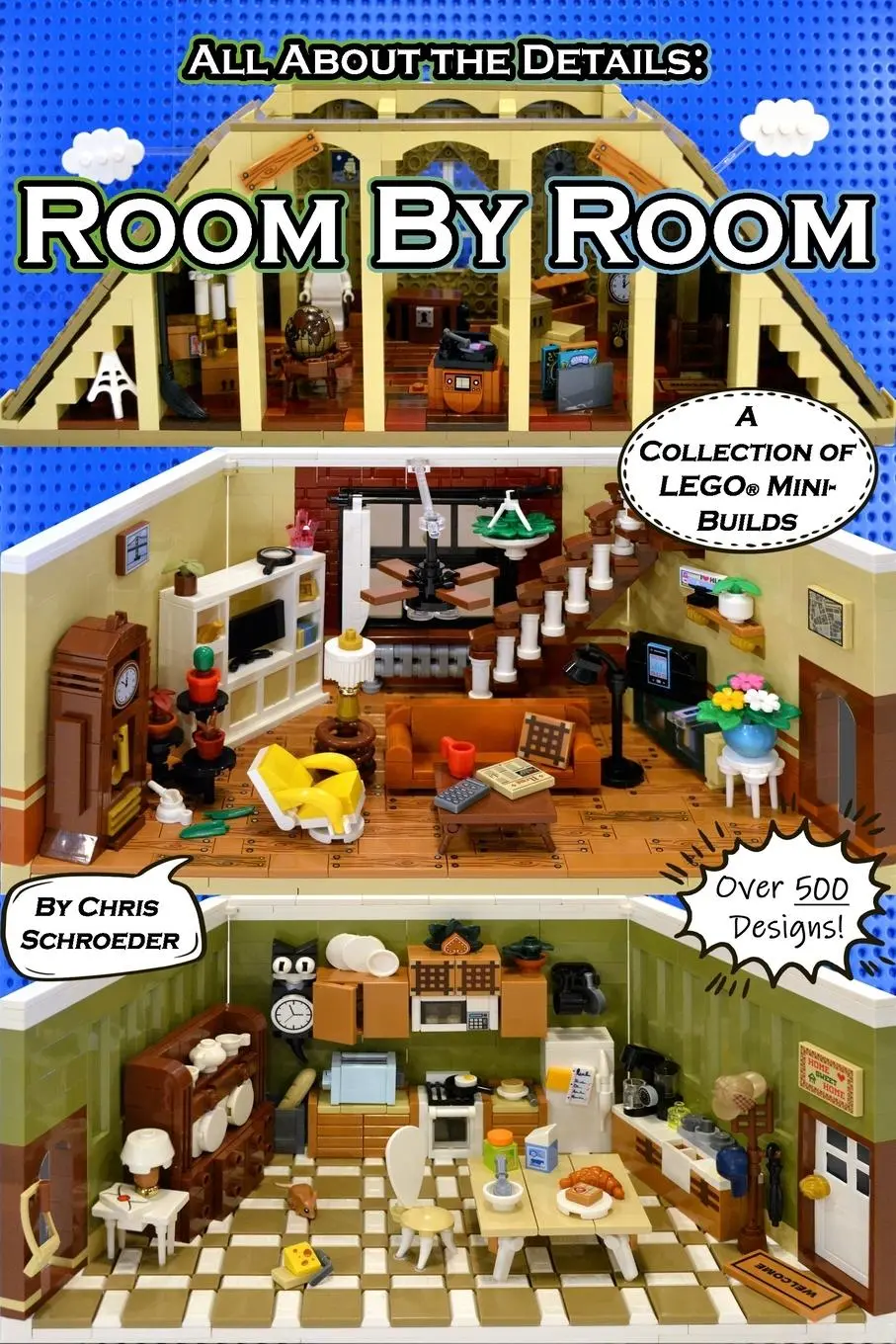 Cover: 9798992723502 | Room By Room | A Collection of LEGO® Mini-Builds | Chris Schroeder