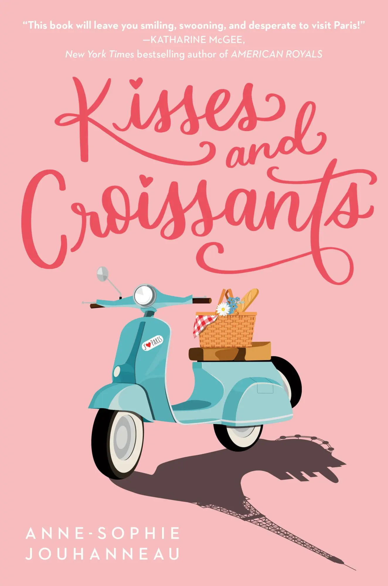 Cover: 9780593173602 | Kisses and Croissants | Anne-Sophie Jouhanneau | Taschenbuch | 2022