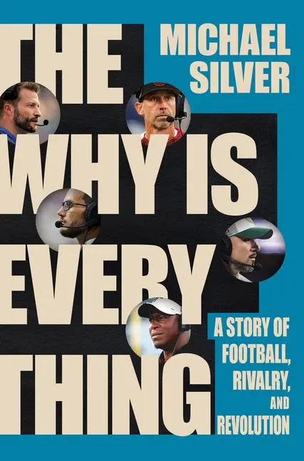 Cover: 9781324093602 | The Why Is Everything | A Story of Football, Rivalry, and Revolution