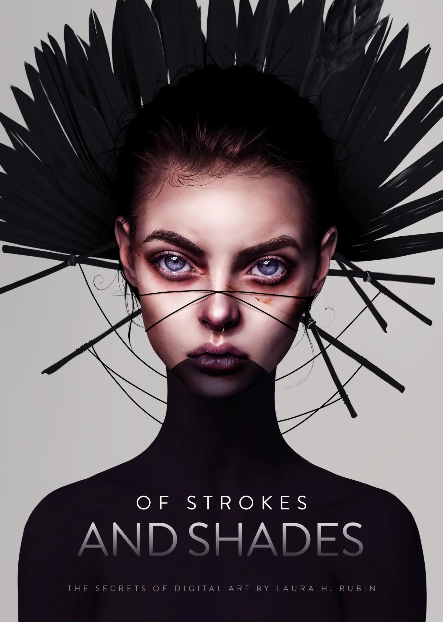 Cover: 9781912843602 | Of Strokes &amp; Shades | The Secrets of Digital Art by Laura H. Rubin