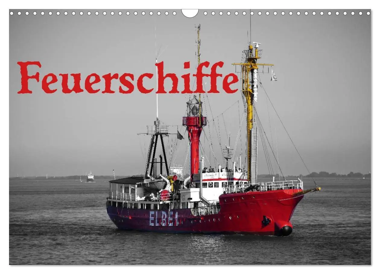 Cover: 9783516193602 | Feuerschiffe (Wandkalender 2026 DIN A3 quer), CALVENDO Monatskalender