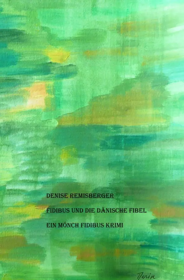 Cover: 9783748543602 | Fidibus und die dänische Fibel | Ein Mönch Fidibus Krimi | Remisberger