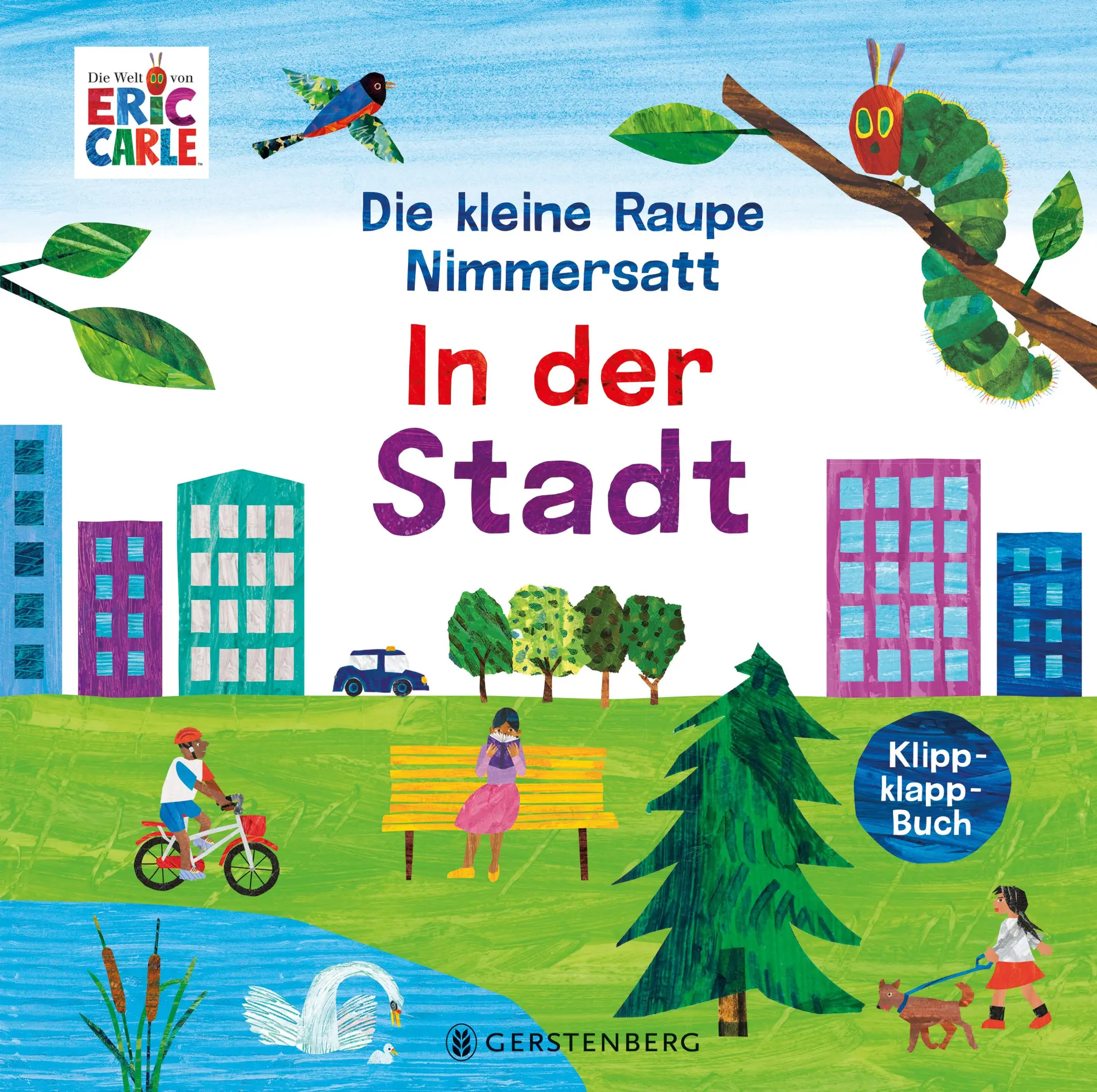 Cover: 9783836963602 | Die kleine Raupe Nimmersatt - In der Stadt | Klippklapp-Buch | Carle