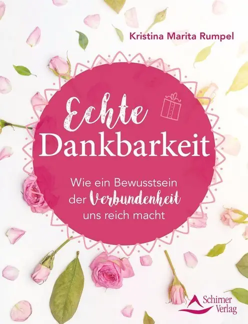 Cover: 9783843413602 | Echte Dankbarkeit | Kristina Marita Rumpel | Taschenbuch | 128 S.
