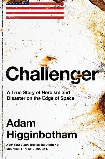 Cover: 9780241543702 | Challenger | A True Story of Heroism and Disaster on the Edge of Space Cover: 9780241543702 | Challenger | A True Story of Heroism and Disaster on the Edge of Space