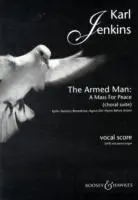 Cover: 9780851623702 | The Armed Man (A Mass for Peace) Choral Suite | Karl Jenkins | Buch
