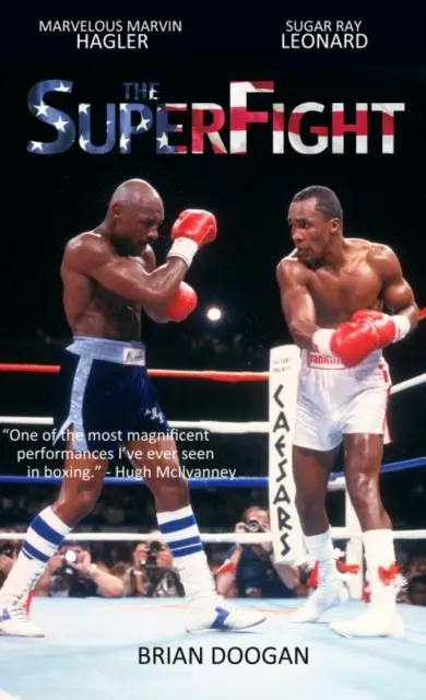 Cover: 9781838133702 | The SuperFight | Marvelous Marvin Hagler - Sugar Ray Leonard | Doogan