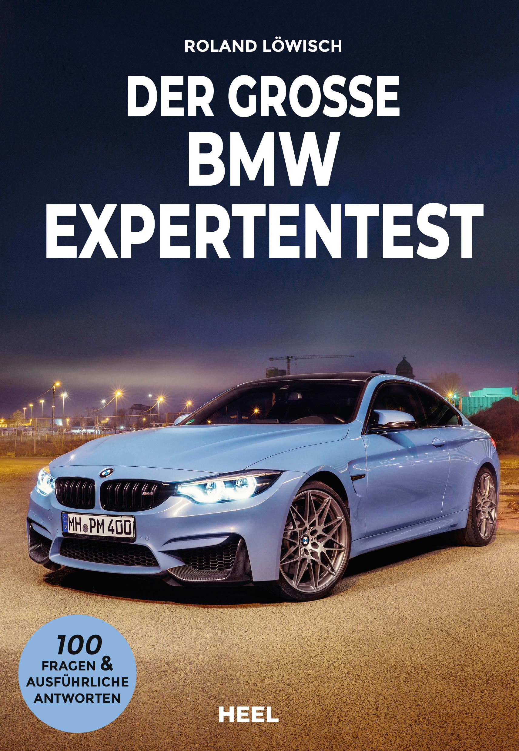 Cover: 9783966643702 | Der große BMW Expertentest | Roland Löwisch | Taschenbuch | 120 S.