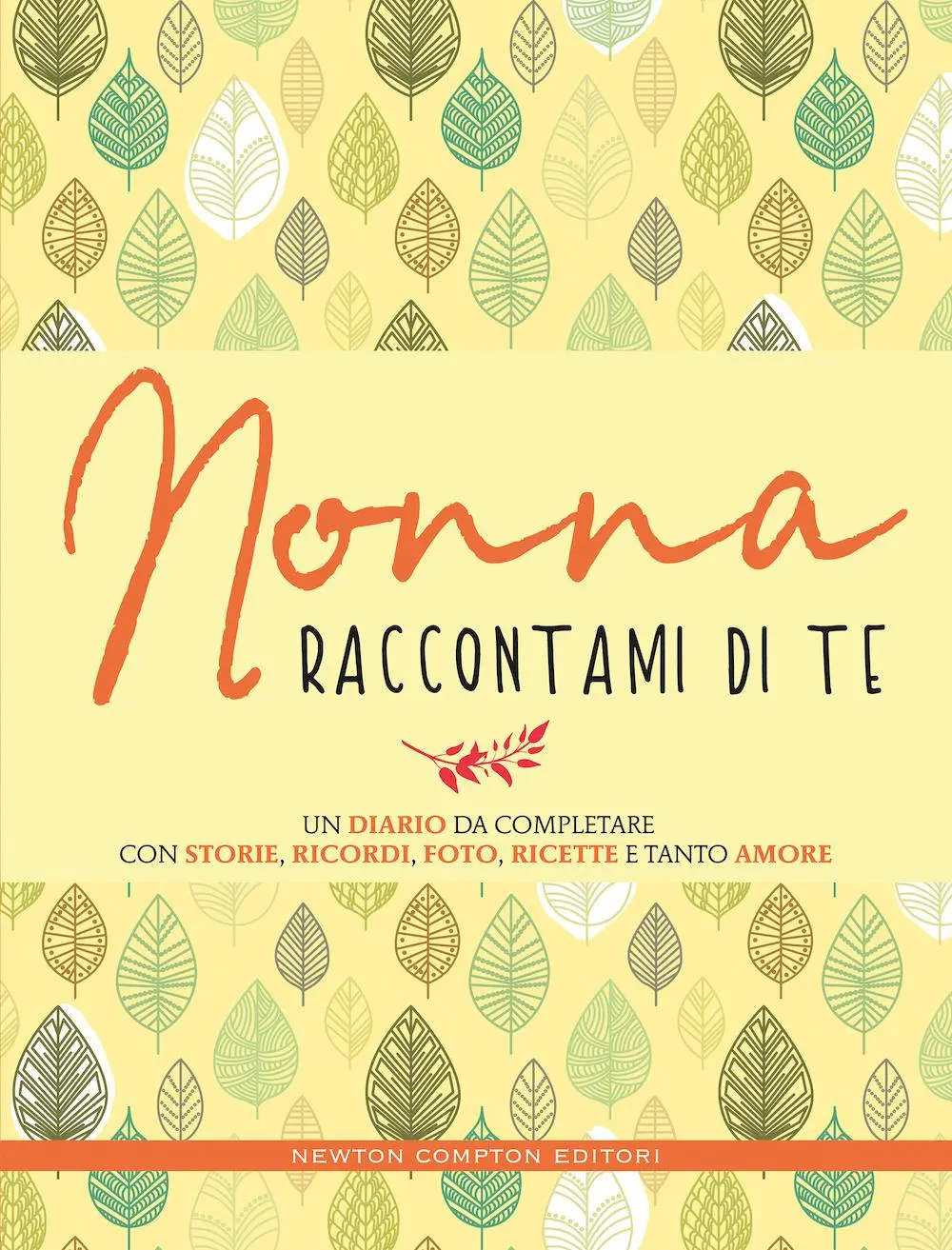 Cover: 9788822733702 | Nonna raccontami di te | Buch | Grandi manuali Newton | Italienisch