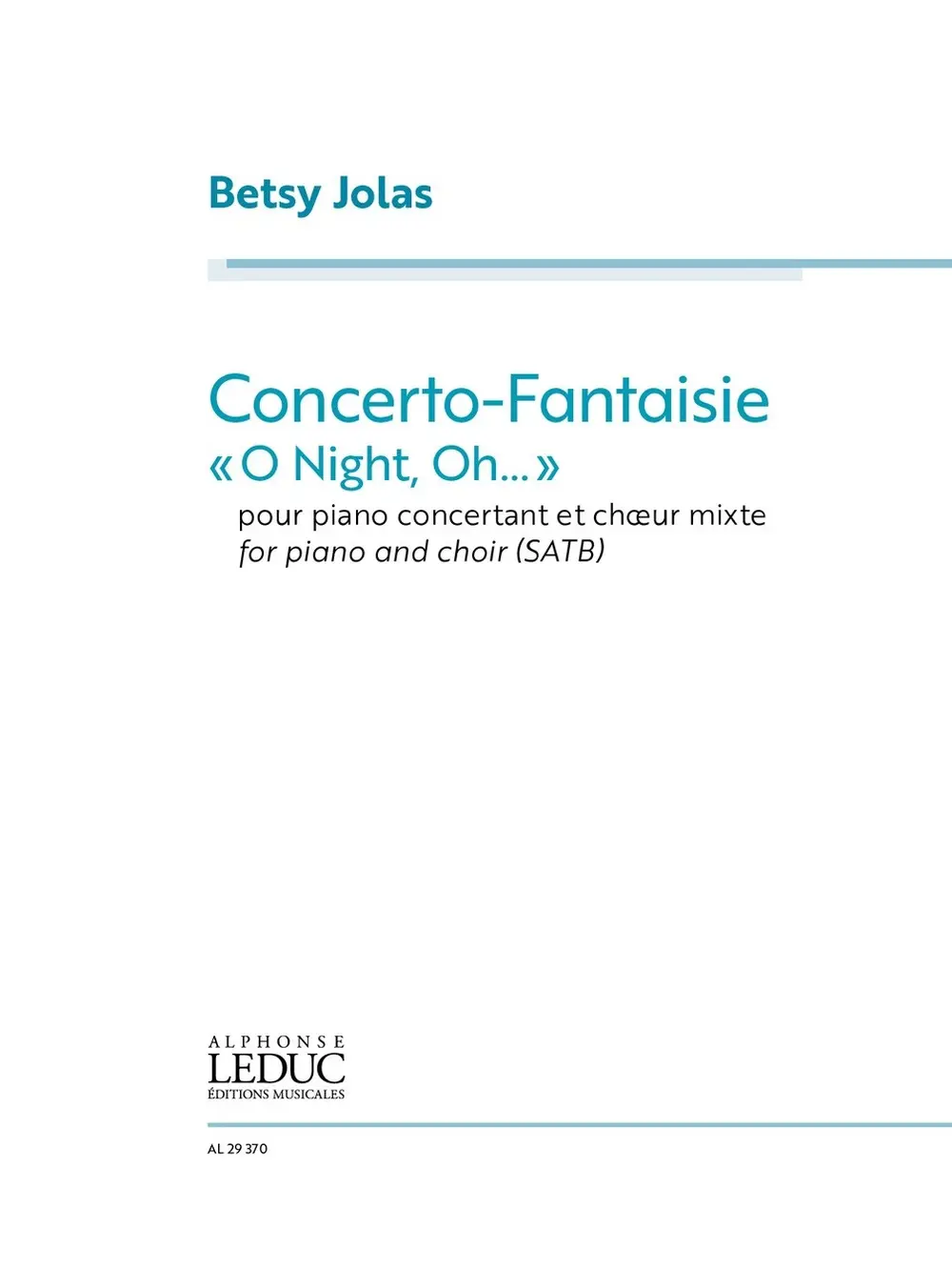 Cover: 9790046293702 | Concerto-Fantaisie (score) | Betsy Jolas | Klavierauszug | Deutsch